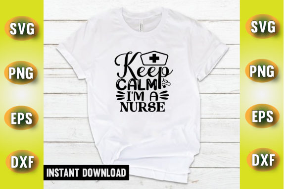 Keep Calm Nurse Graphics for Crafts