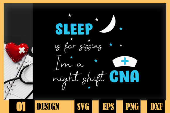 Night Shift CNA Graphics for Crafts