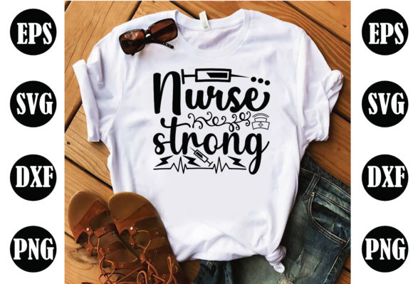 Nurse Strong Nurse Graphics for Crafts