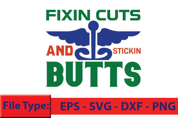 Nurse T-Shirt Design: Fixin Cuts Graphics