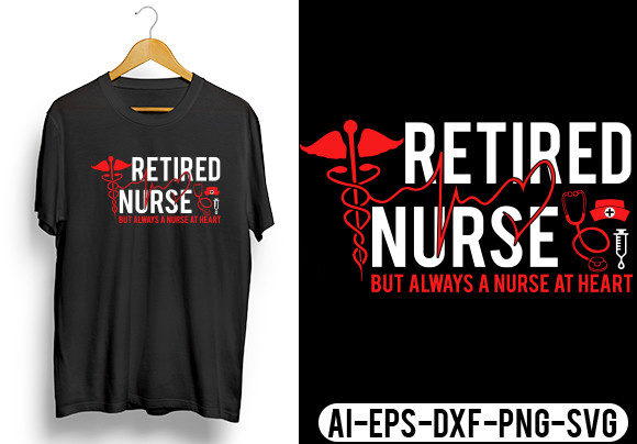 Retired Nurse T-Shirt Graphics for Crafts