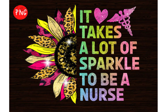 Reviewing It Takes a Lot of S-parkle to Be a Nurse
