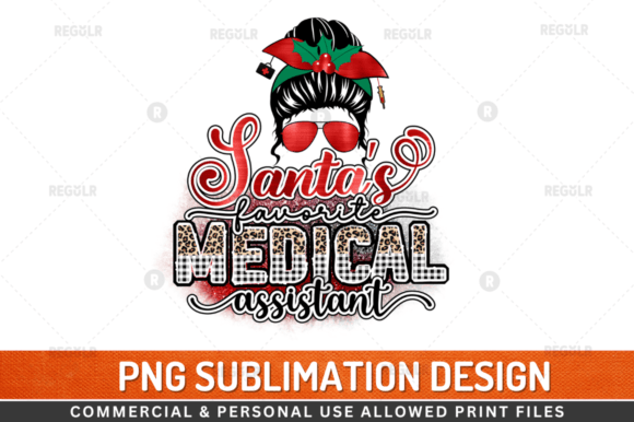 Santa's Favorite Medical Assistant Graphics for Crafts